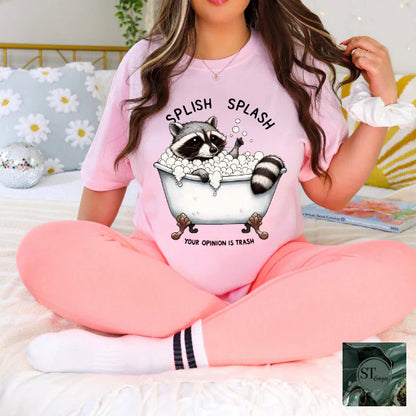 Splish Splash Your Opinion Is Trash Raccoon