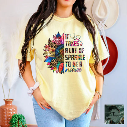 It Takes a Lot of Sparkle To Be A Nurse