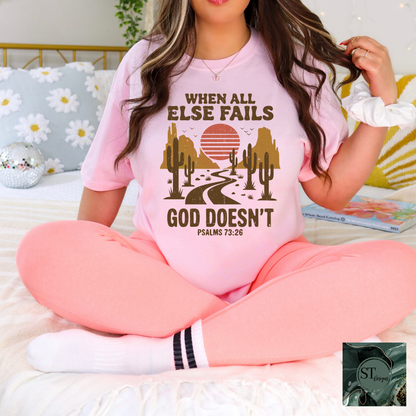 When all Else Fails God Doesn't