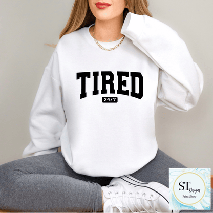 Tired 24/7