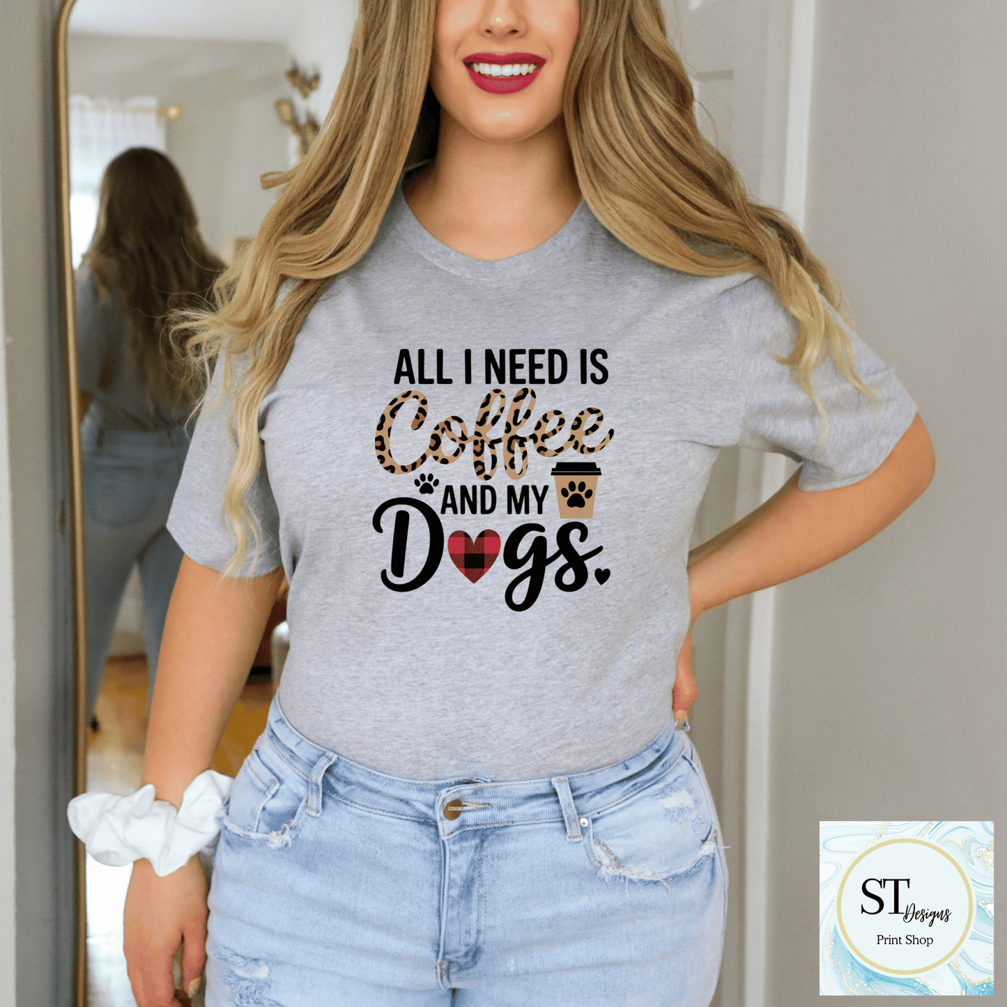 All I Need Is Coffee And Dogs