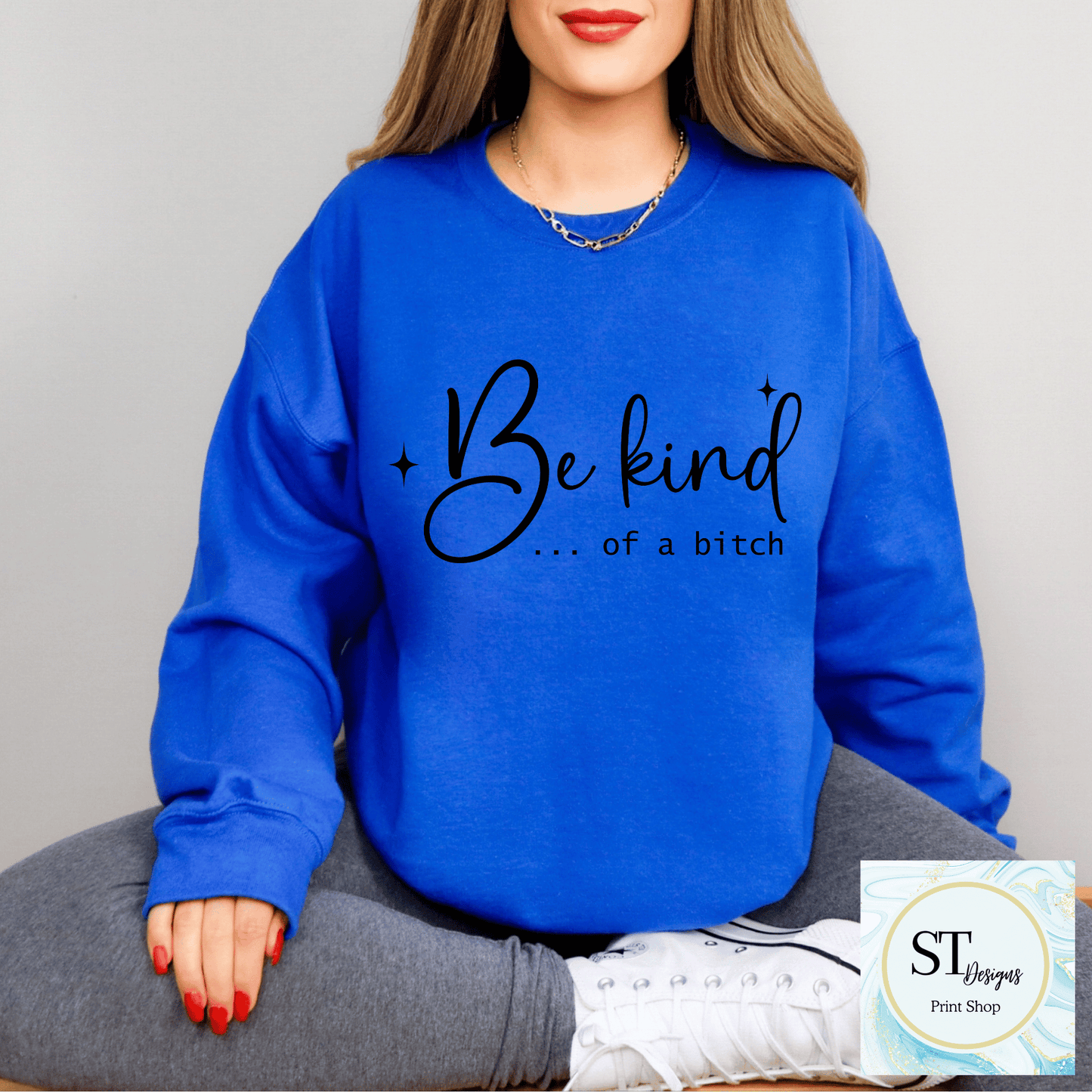 Be Kind-Of A B