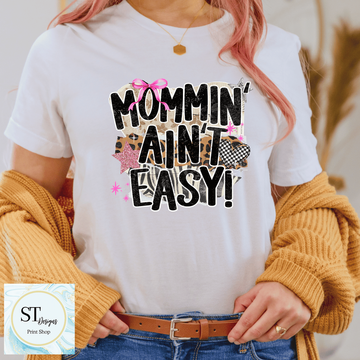 Mommin Ain't Easy