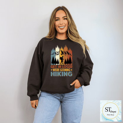 Get In Loser-Going Hiking