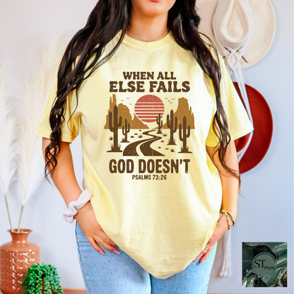 When all Else Fails God Doesn't