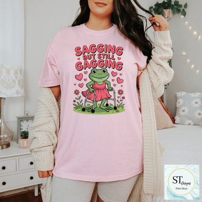 Sagging But Still Gagging Graphic Design