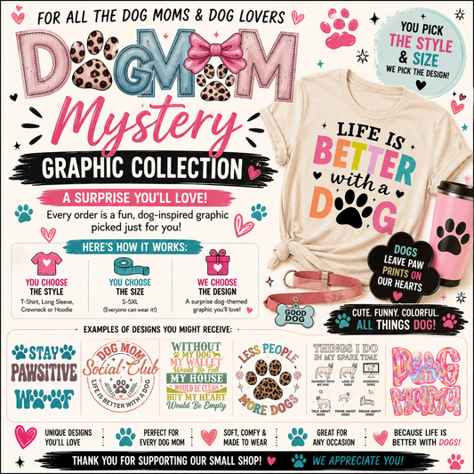 Mystery Dog Lover Graphic T-Shirt Surprise Dog Mom Tee