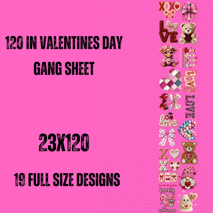 Valentines Day premade Gangsheet 120"