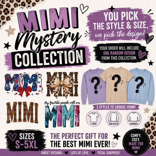 Mystery Mimi Collection | You Pick the Style, We Pick the Design