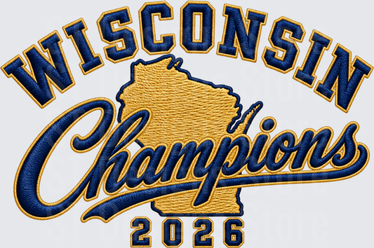 Wisconsin Champions 2026 Embroidery Transfer