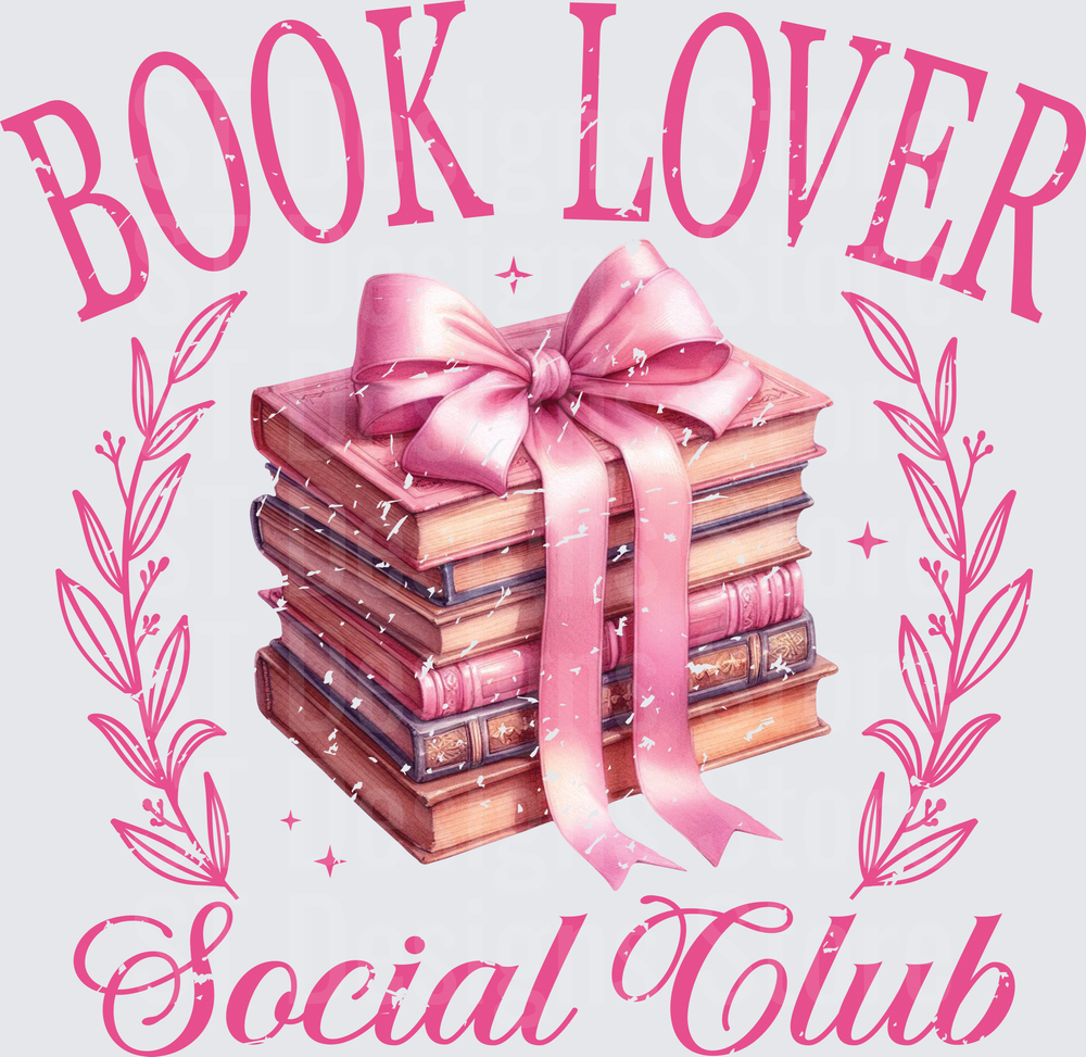 Book Lover Social Club Stacked Books Pink Satin Bow Floral Wreath Reading Club DTF Transfer