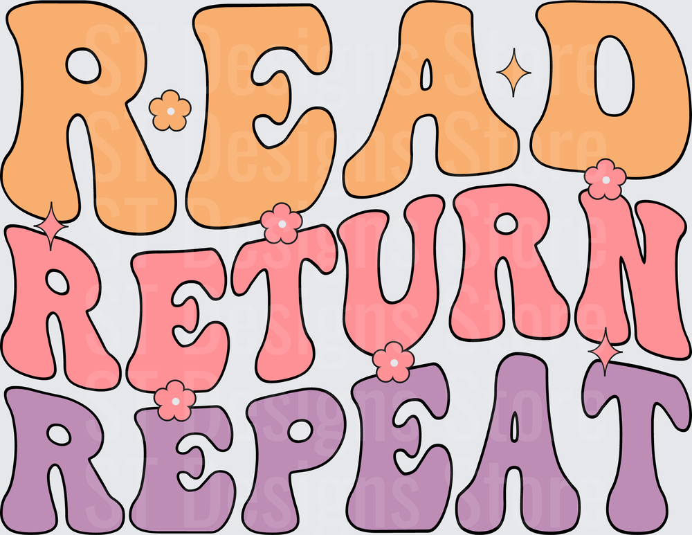 Retro Groovy Read Return Repeat Bookworm Librarian Bubble Letter Floral DTF Transfer