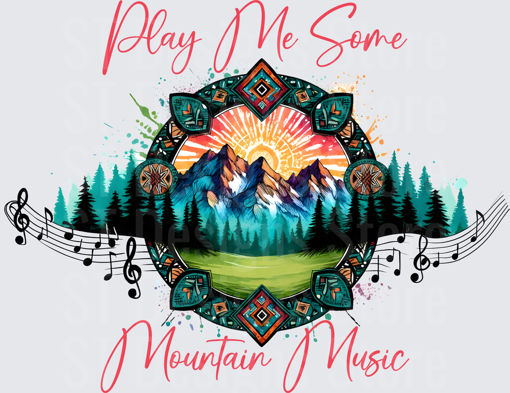 Play Me Some Mountain Music Boho Aztec Mandala Sunset Mountain Pine Tree Forest Music Notes DTF Transfer