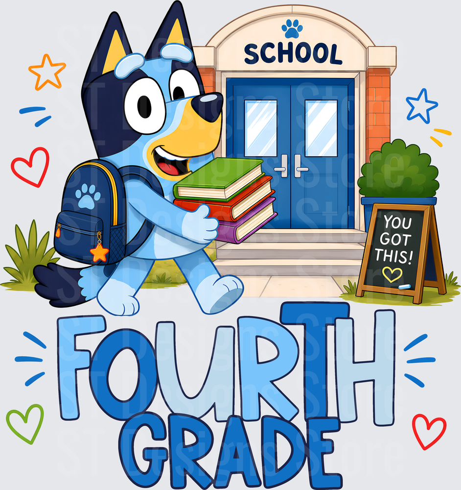 Blue Heeler Puppy Back To School Fourth Grade You Got This Chalkboard Sign DTF Transfer