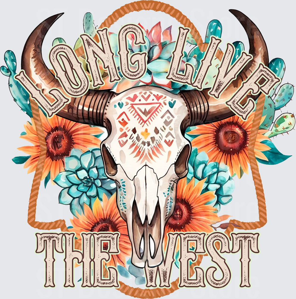 Long Live The West Boho Bull Skull Aztec Sunflower Succulent Cactus Western Rope Western Country DTF Transfer