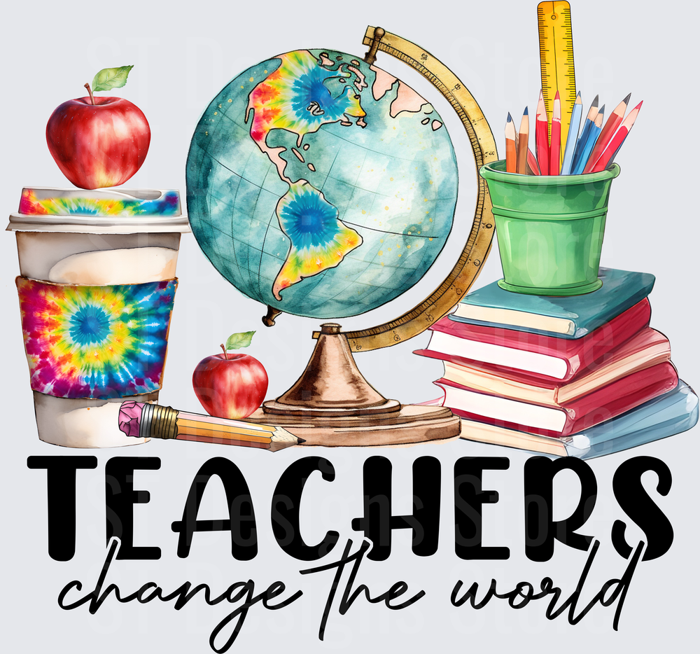 Teachers Change The World Tie Dye Globe Apple Coffee Cup Books Pencils Watercolor Teacher Appreciation DTF Transfer